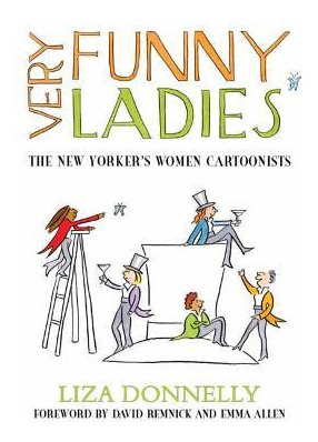 Libro Very Funny Ladies : The New Yorker's Women Cartooni...