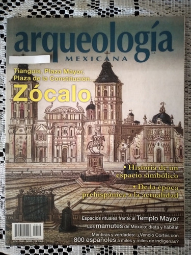 Revista Arqueología Mexicana Número 116, 2012: Zócalo 