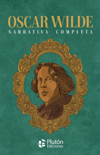 Libro: Narrativa Completa / Oscar Wilde