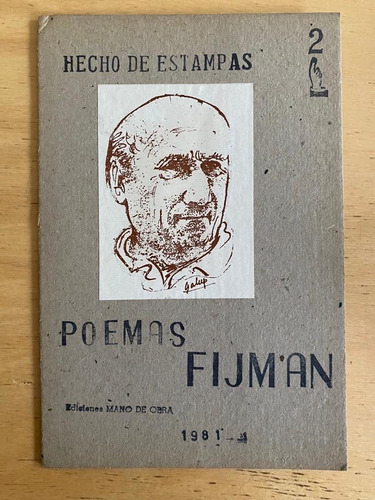 Hecho De Estampas. Poemas - Fijman, Jacobo
