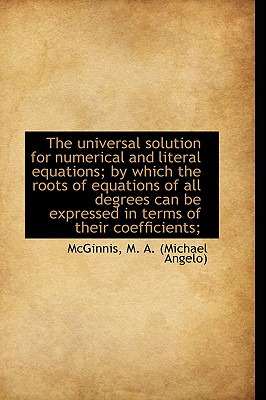 Libro The Universal Solution For Numerical And Literal Eq...