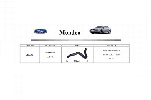 Manguera Radiador Superior Ford Mondeo 2.0 Duratech