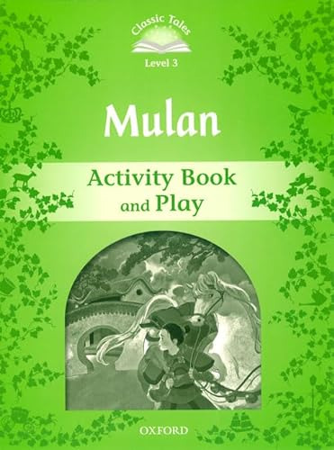 Mulan Activity Book Classic Tales Level 3 - 