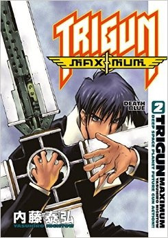 Trigun Maximum 02 .. - Yasuhiro Nightow
