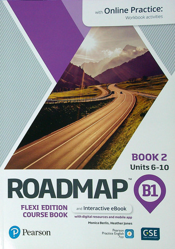 Roadmap B1 Flexi 2 - Student's Book + Workbook + Online Practice, De Berlis, Monica. Editorial Pearson, Tapa Blanda En Inglés Internacional, 2019