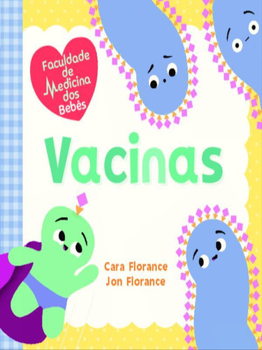Vacinas - 1ªed.(2021), De Jon Florance. Editora Blucher, Capa Mole, Edição 1 Em Português, 2021
