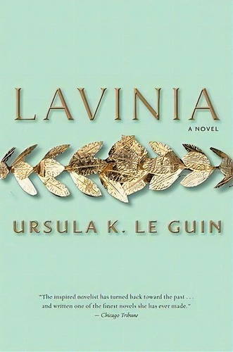 Lavinia, De Ursula K Le Guin. Editorial Mariner Books, Tapa Blanda En Inglés