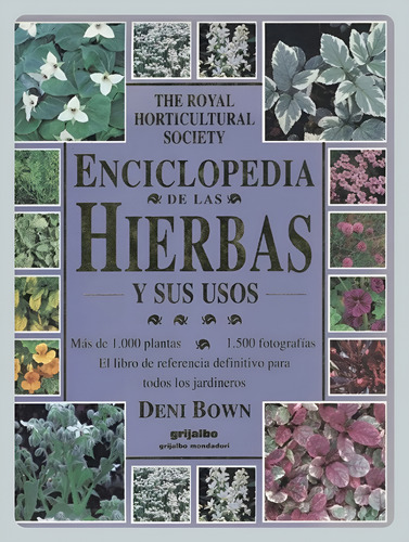 Brown: Enciclopedia De Las Hierbas Y Sus Usos