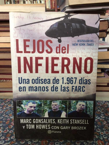 Lejos Del Infierno - Secuestro - Gonsalves Stansell Howes