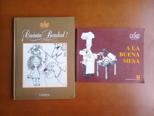 Libro De Quino, Autor De Mafalda. Cuánta Bondad.