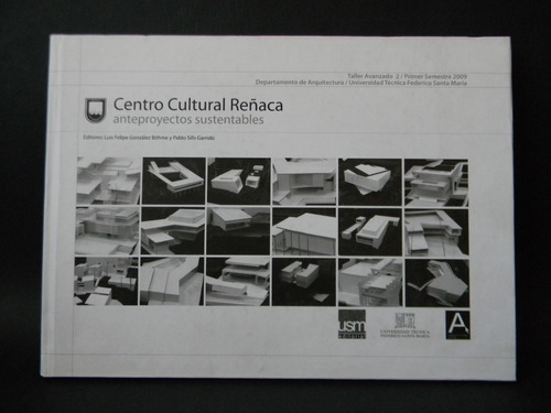 Centro Cultural Reñaca Anteproyectos Fotos González Böhme