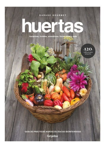Huertas - Garage Gourmet
