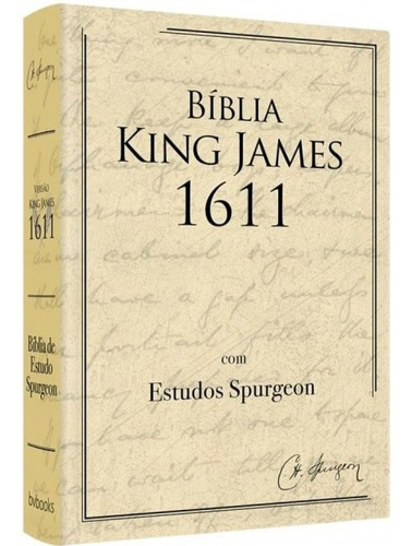 Bíblia De Estudo Spurgeon Estudo Expositivo E Aplicação Pessoal, De Charles Haddon Spurgeon. Editora Bvbooks, Capa Dura Em Português, 2021