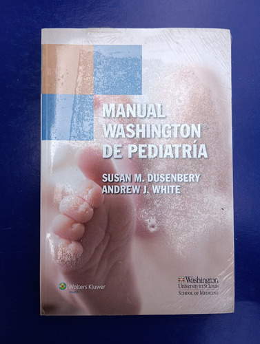 Manual Washington De Pediatría Por Dusenbery Y White
