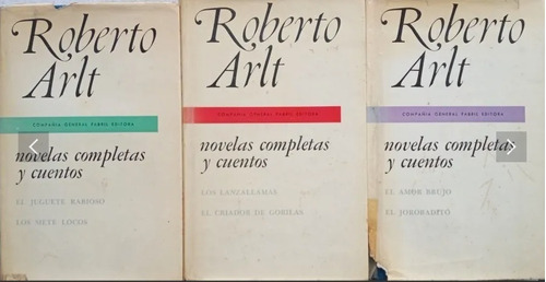 Novelas Y Cuentos Completos (3 Vol.), Roberto Arlt