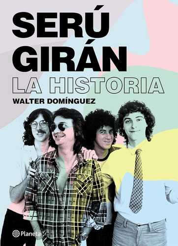 Seru Giran-la Historia/walter Dominguez