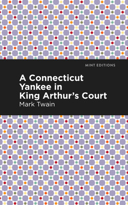 Libro A Connecticut Yankee In King Arthur's Court - Twain...