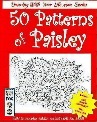 50 Patterns Of Paisley : Easy To Complex Designs For Both Kids And Adults, De R K Wineberg. Editorial 50 Patterns Of Paisley, Tapa Blanda En Inglés