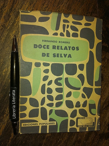 Doce Relatos De Selva Fernando Romero Ediciones Populares 19