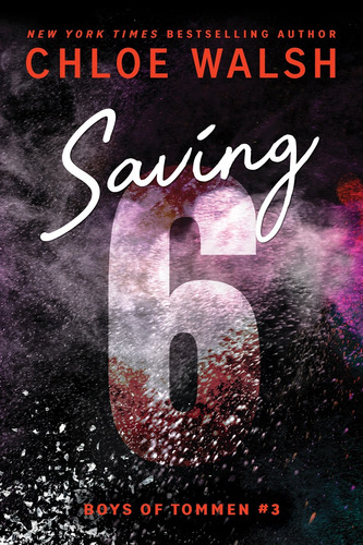 Saving 6 (boys Of Tommen #3) Paperback -libro En Inglés