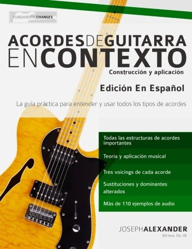 Libro : Acordes De Guitarra En Contexto: Construccion Y A. 