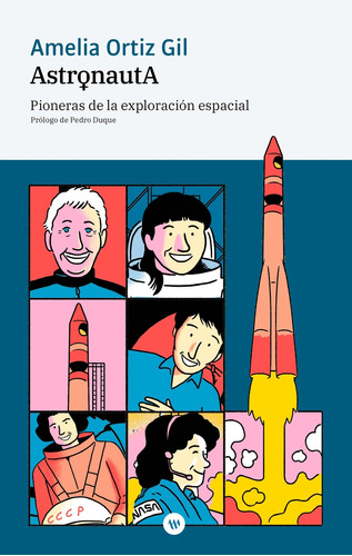 Astronauta - Ortiz Gil Amelia