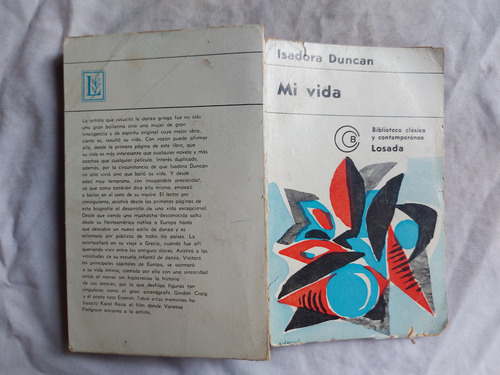 Mi Vida - Isadora Duncan - Losada Quinta Edicion 1968 (Usado)