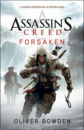 Assassin's Creed 5: Forsaken - Oliver Bowden