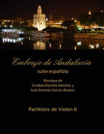 Libro Embrujo De Andalucia - Suite Espanola Partitions Vi...