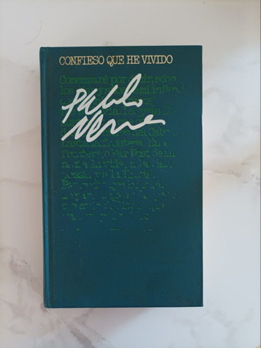 Confieso Que He Vivido Pablo Neruda 