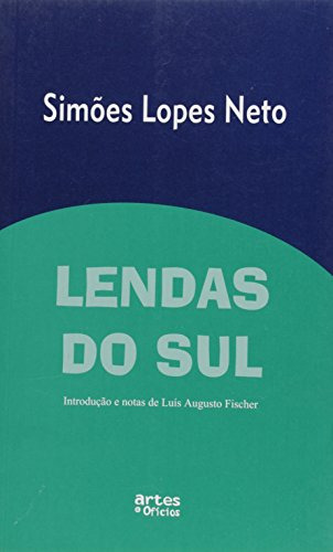 Libro Lendas Do Sul De Simões Lopes Neto Artes E Oficios