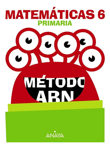 Matemáticas 6. Método Abn. (libro Original)