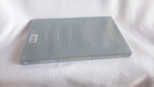 En Auschwitz No Había Prozac Edith Eger Planeta