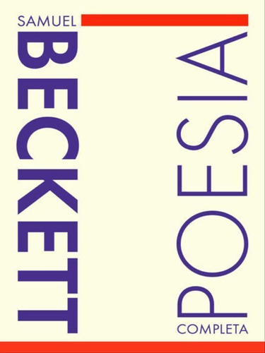 Poesia Completa, De Beckett, Samuel. Editora Relicario Ediçoes, Capa Mole Em Inglês