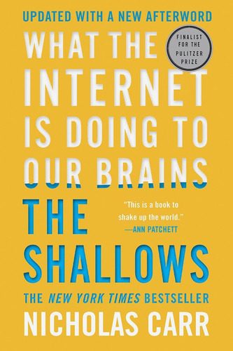 Libro The Shallows: Lo Que Está Haciendo Internet, En Inglés