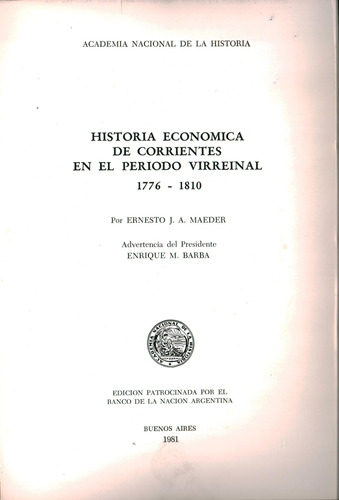 Historia Económica De Corrientes En El Periodo Virreinal