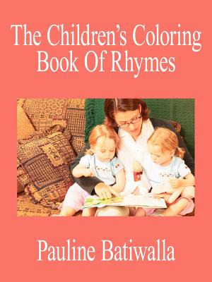 Libro The Children's Coloring Book Of Rhymes - Batiwalla,...