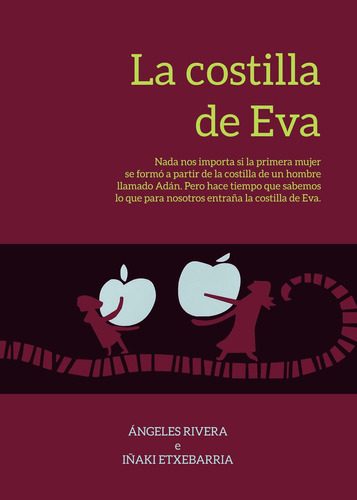 La Costilla De Eva: No aplica, de Etxebarria , Iñaki.. Serie 1, vol. 1. Grupo Editorial Círculo Rojo SL, tapa pasta blanda, edición 1 en español, 2022