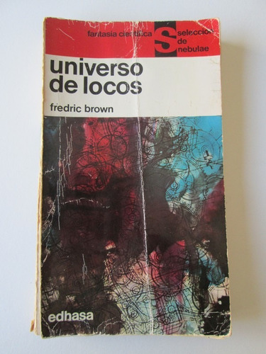 El Universo De Los Locos (Usado)