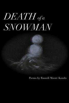 Libro Death Of A Snowman: What The Puddle Had To Say... -...