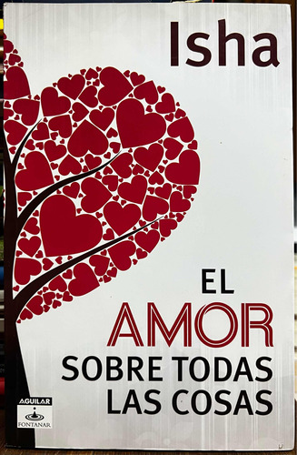 El Amor Sobre Todas Las Cosas - Isha