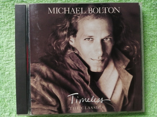 Eam Cd Michael Bolton Timeless The Classics '92 Octavo Album