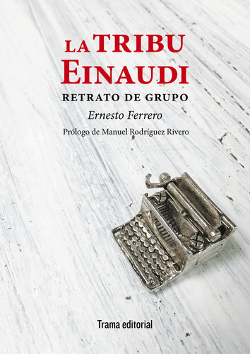 La Tribu Einaudi (libro Original)