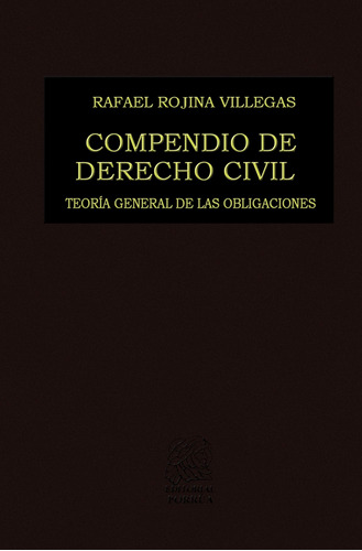 Compendio De Derecho Civil 3 Teoria General De Las Obl 81w9l