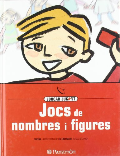 Libro Jocs De Nombres I Figures De Batllori Jorge Parramón
