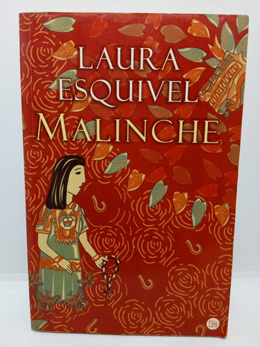 Laura Esquivel - Malinche - Literatura Latinoamericana