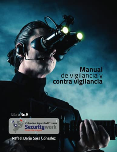 Manual De Vigilancia Y Contravigilancia: Manual Vigilancia Y