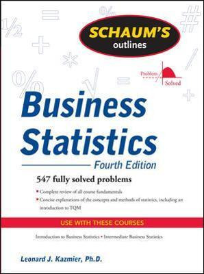 Libro Schaum's Outline Of Business Statistics, Fourth Edi...