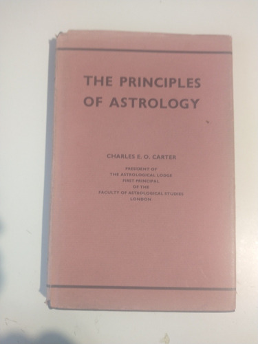 The Principles Of Astrology Charles O Carter