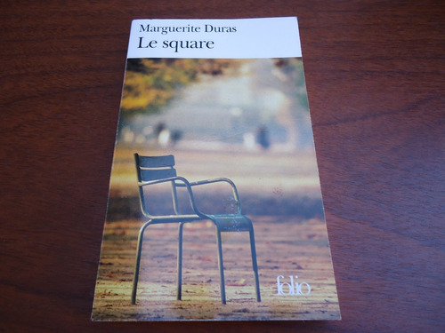 Le Square - Marguerite Duras - Francés